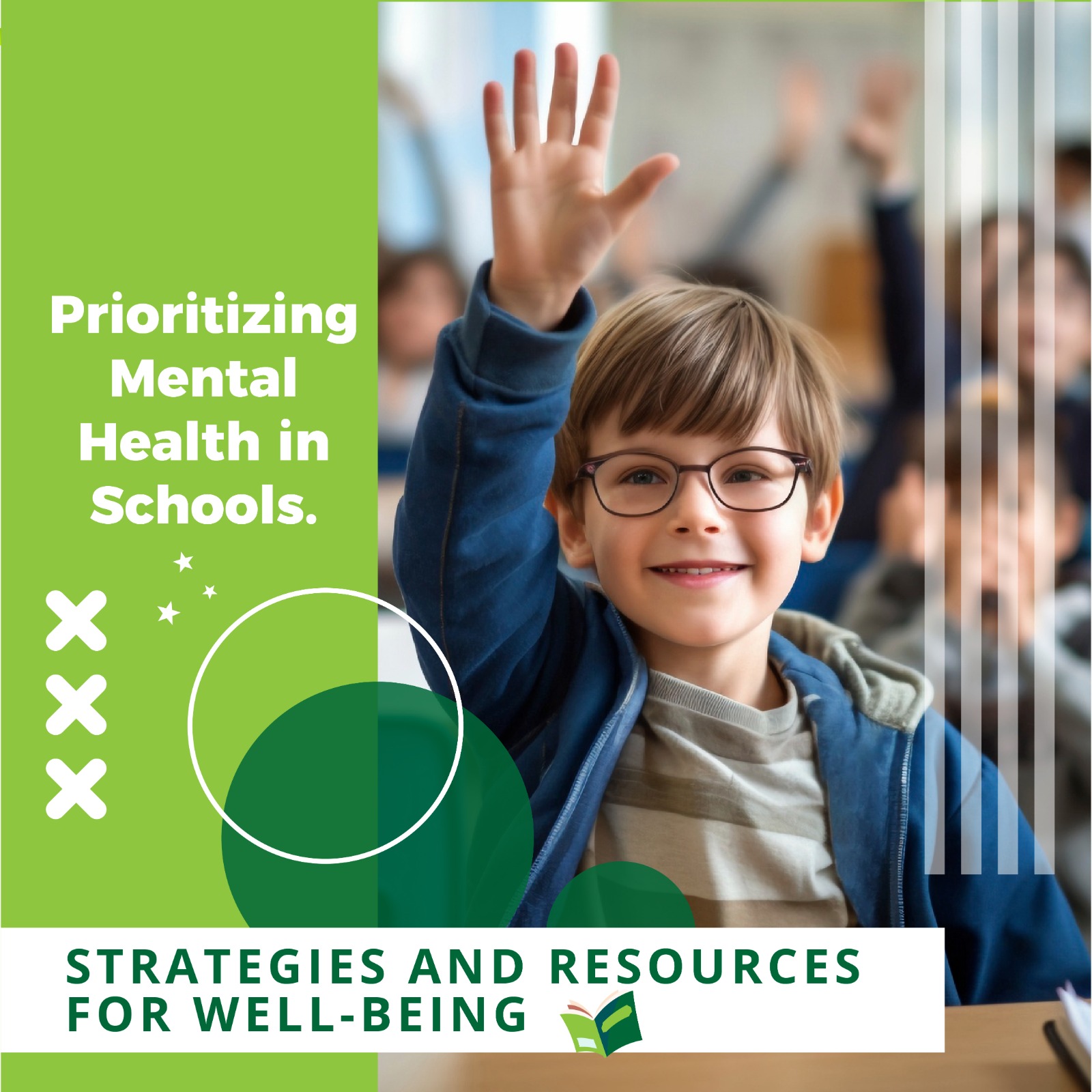 Prioritizing Mental Health in Schools: Strategies and Resources for Well-Being